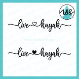 SVG Kayak Logo, Kayak Saying, Live (Heart) Kayak