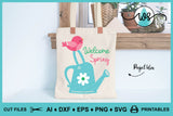 SVG Welcome Spring Watering Can Bird