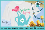 SVG Welcome Spring Watering Can Bird