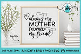 SVG Mother's Day Logo, Always My Mother