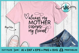 SVG Mother's Day Logo, Always My Mother