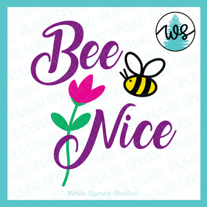 SVG Positive Vibes Logo, Bee Nice SVG