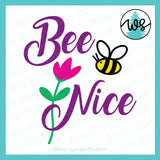 SVG Positive Vibes Logo, Bee Nice SVG