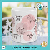 Mug_Choose Joy Boho Flowers Wrap_WhiteMug11oz
