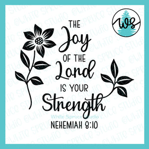 SVG Inspirational Logo, The Joy of the Lord is Your Strength