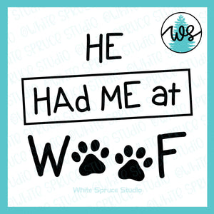 SVG Dog Logo, Had Me at Woof
