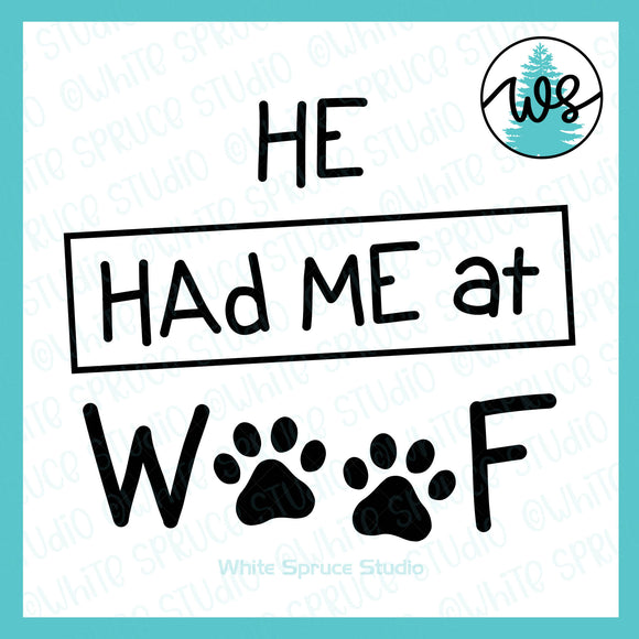 SVG Dog Logo, Had Me at Woof