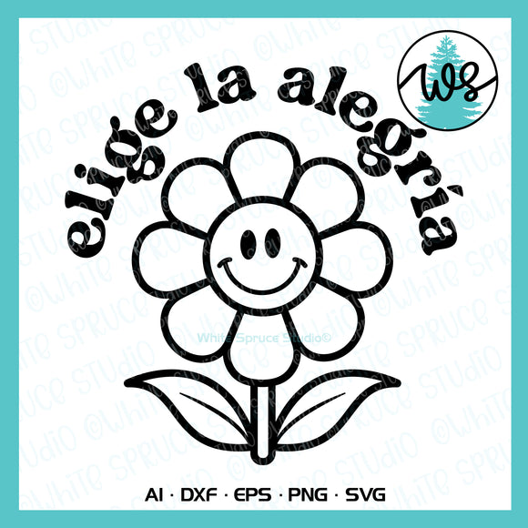 Elige la Alegría Retro SVG PNG DXF | Spanish Positive Quote Cut File