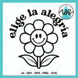 Elige la Alegría Retro SVG PNG DXF | Spanish Positive Quote Cut File