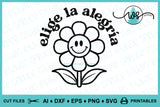Elige la Alegría Retro SVG PNG DXF | Spanish Positive Quote Cut File