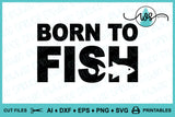 SVG Fishing Logo, Born to Fish