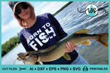 SVG Fishing Logo, Born to Fish