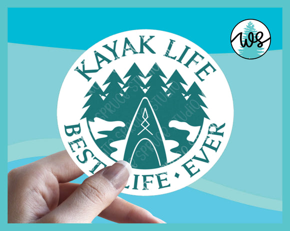 Sticker, Kayak Life Best Life Ever