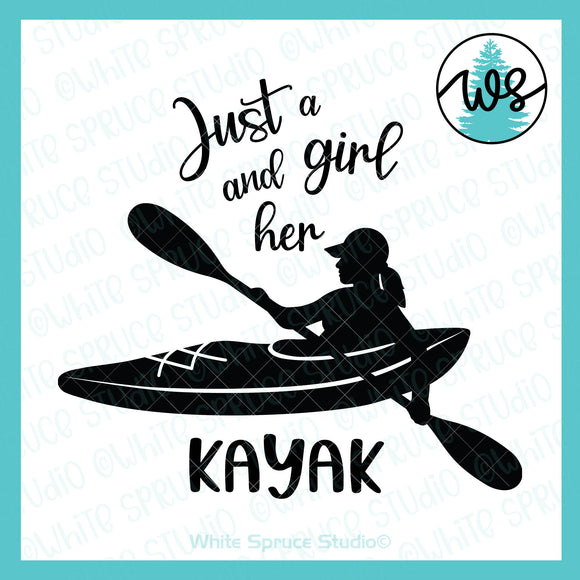 SVG Kayak Logo SVG, Just a Girl and Her Kayak