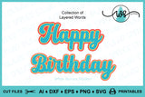 Layered Words SVG: Happy Birthday, Love, Smile (Digital Download)