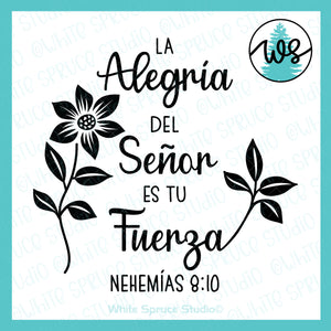 SVG Inspirational Logo, Spanish, La Alegria Del Señor Es Tu Fuerza
