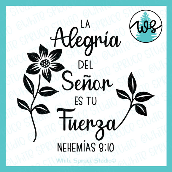 SVG Inspirational Logo, Spanish, La Alegria Del Señor Es Tu Fuerza