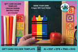 Teacher Gift Card Holder SVG | 3D Paper Money Card Template | Crayon Teacher Appreciation Cut File