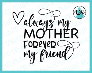 SVG Mother's Day Logo, Always My Mother