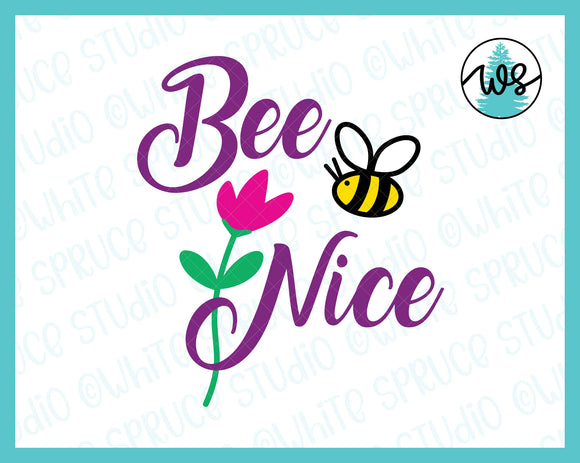SVG Positive Vibes Logo, Bee Nice SVG