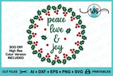 SVG Christmas Wreath, Peace Love Joy