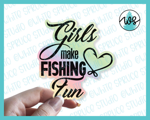 Sticker Holographic, Girls Make Fishing Fun