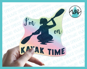 Sticker Holographic, I'm On Kayak Time