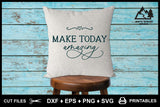 SVG Inspirational Logo, Make Today Amazing