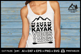 SVG Kayak Logo SVG, Kayak Saying, Kayak Vibes